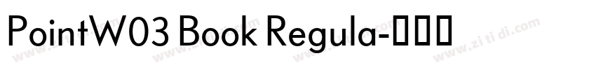 PointW03 Book Regula字体转换